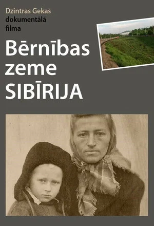 Постер: Childhood Land Siberia