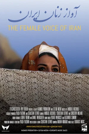 Постер: The Female Voice of Iran