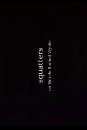 Постер: Squatters