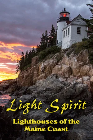 Постер: Light Spirit: Lighthouses of the Maine Coast