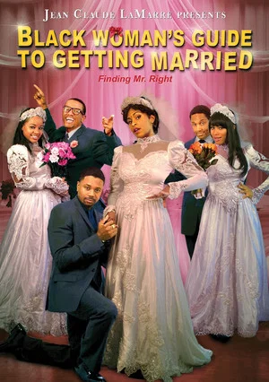 Постер: Black Woman's Guide to Getting Married