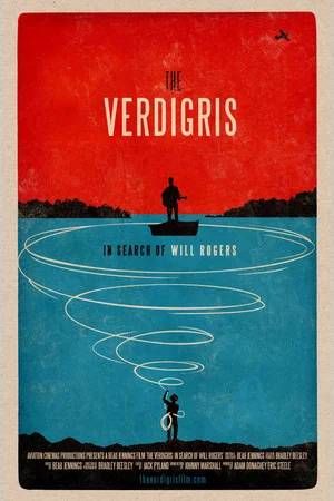 Постер: The Verdigris: In Search of Will Rogers