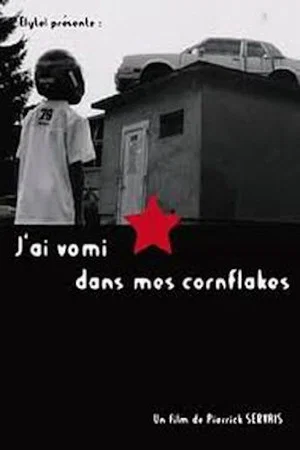 Постер: J'ai vomi dans mes cornflakes