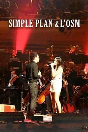 Постер: Simple Plan: Live with OSM
