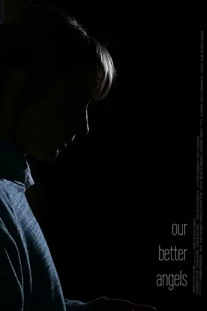 Постер: Our Better Angels