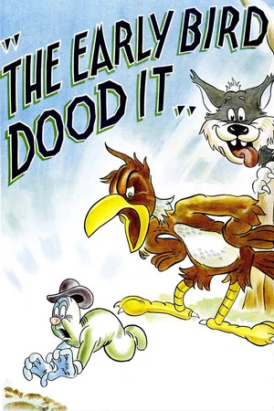 Постер: The Early Bird Dood It!