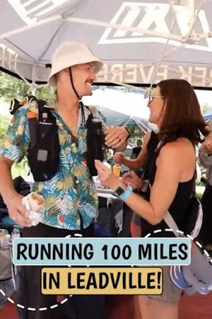 Постер: 30 Hours to Run 100 Miles (Leadville 100)