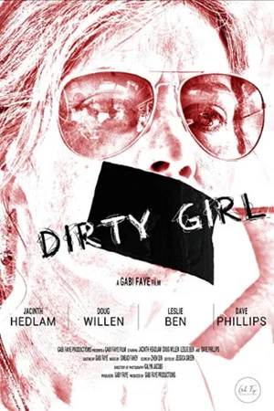 Постер: Dirty Girl