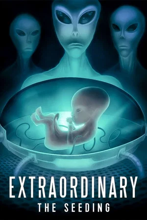 Постер: Extraordinary: The Seeding