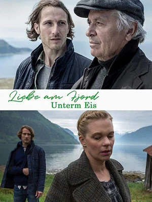 Постер: Liebe am Fjord - Unterm Eis