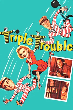 Постер: Triple Trouble