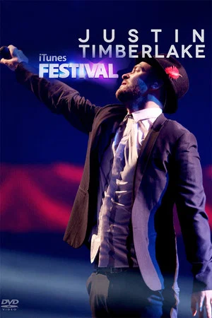 Постер: Justin Timberlake: Live at iTunes Festival