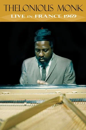 Постер: Jazz Icons: Thelonious Monk Live in France 1969