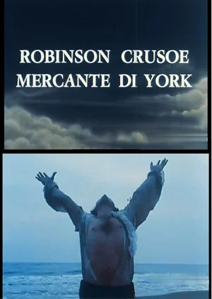 Постер: Robinson Crusoe mercante di York
