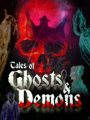 Постер: Tales of Ghosts & Demons