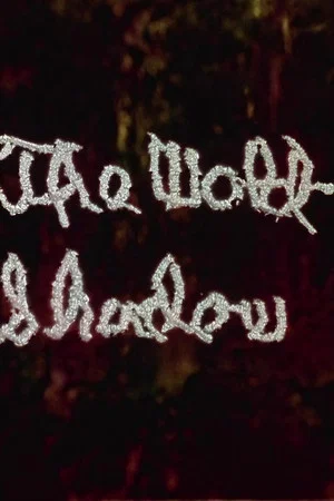 Постер: The Wold-Shadow