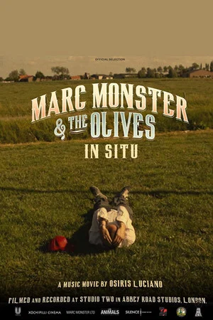 Постер: Marc Monster & The Olives IN SITU