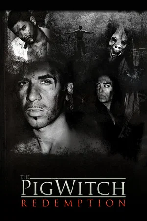 Постер: The Pig Witch: Redemption