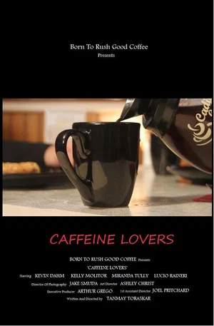Постер: Caffeine Lovers