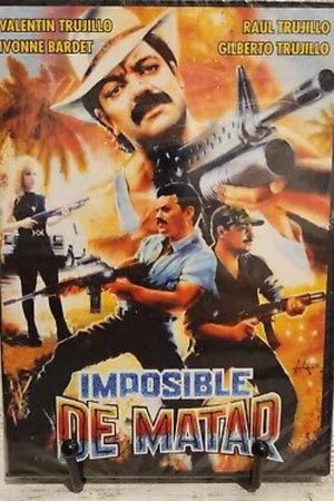 Постер: Imposible de matar