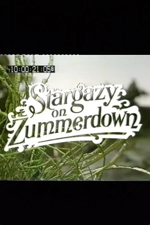 Постер: Stargazy on Zummerdown