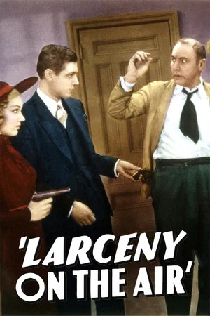 Постер: Larceny on the Air