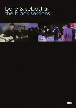Постер: Belle & Sebastian: The Black Sessions