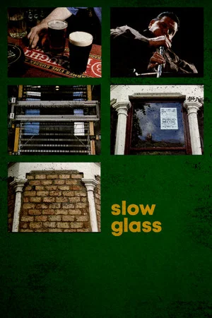 Постер: Slow Glass