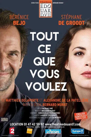 Постер: Tout ce que vous voulez