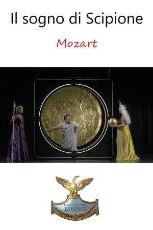 Постер: Il sogno di Scipione - Teatro La Fenice