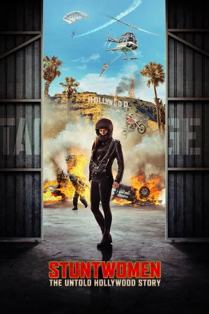 Постер: Stuntwomen: The Untold Hollywood Story