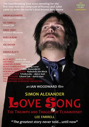 Постер: Love Song: The Triumph and Tragedy of Tchaikovsky