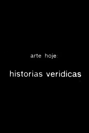 Постер: Arte hoje: histórias verídicas