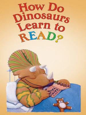 Постер: How Do Dinosaurs Learn to Read