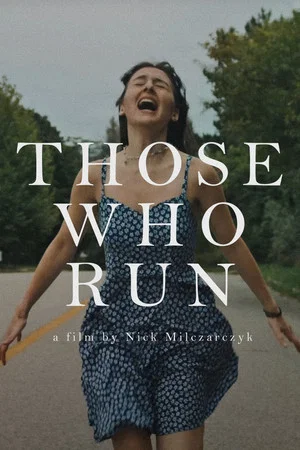 Постер: Those Who Run