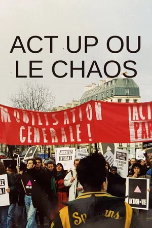 Постер: Act Up ou le chaos