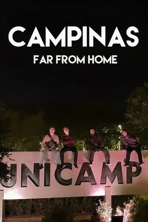 Постер: Campinas: Far From Home
