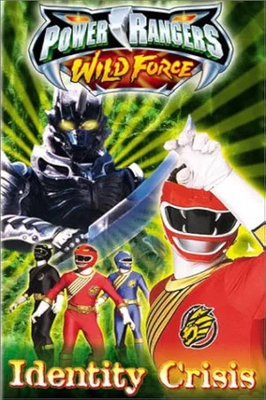 Постер: Power Rangers Wild Force: Identity Crisis