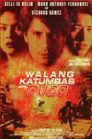 Постер: Walang Katumbas ang Dugo