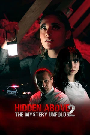 Постер: Hidden Above 2: The Mystery Unfolds