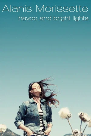 Постер: Alanis Morissette - Havoc and Bright Lights (Live in Rio 2012)