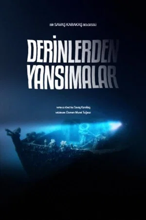 Постер: Derinlerden Yansımalar