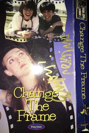 Постер: Change The Frame