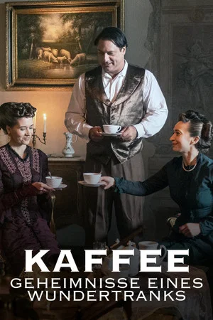 Постер: Kaffee - Geheimnisse eines Wundertranks