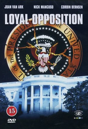 Постер: Loyal Opposition