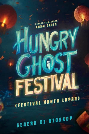 Постер: Hungry Ghost Festival