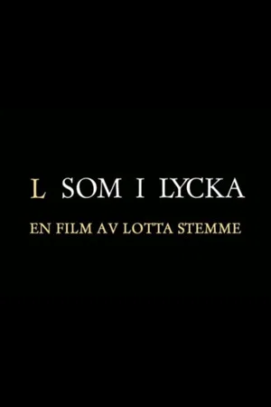 Постер: L som i Lycka