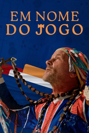 Постер: Em Nome do Jogo