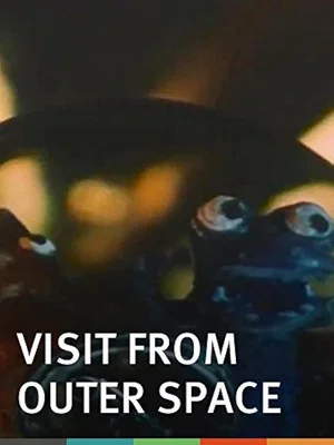 Постер: Visit from Outer Space