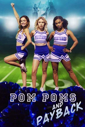 Постер: Pom Poms and Payback
